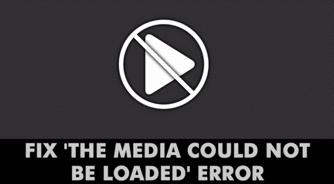 How To Fix ‘The Media Could Not be Loaded’ Error In Google Chrome